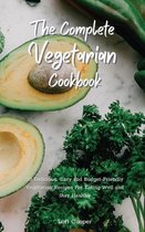 The Complete Vegetarian Cookbook