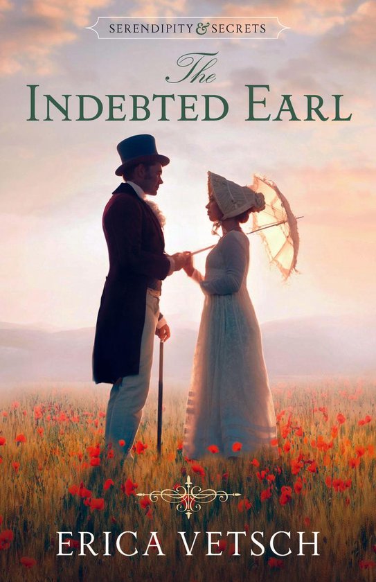 Serendipity & Secrets - The Indebted Earl