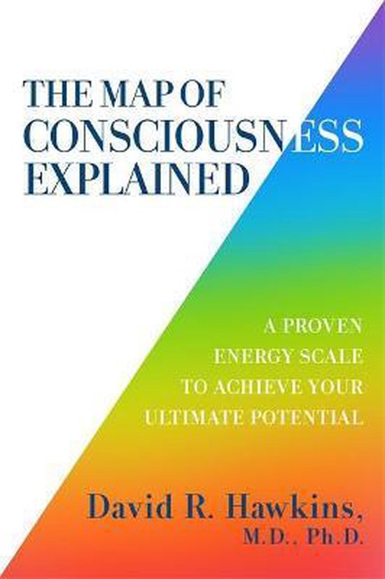 The Map of Consciousness Explained - cover