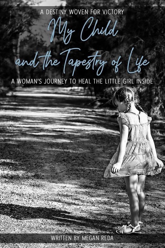 My Child and the Tapestry of Life - cover