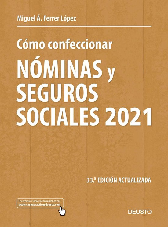 Deusto - Cómo confeccionar nóminas y seguros sociales 2021 - cover