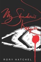 My Shadow's Keeper