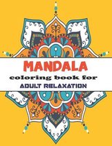 Mandala coloring book for adult relaxation