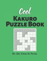 Cool Kakuro Puzzle Book: Kakuro Puzzles