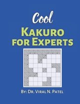 Cool Kakuro For Experts: Kakuro Nostalgia