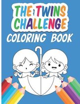 The Twins Challenge Coloring Book: Includes Animals, the Outer Space, the Ocean World, and Trucks Activity and Coloring Pages for Twins Stress Relief