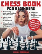 Chess Book for Beginners- Chess Book for Beginners