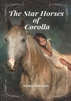 The Star Horses of Corolla