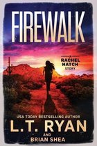 Rachel Hatch- Firewalk