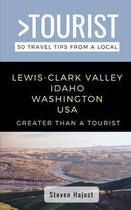 Greater Than a Tourist- Idaho- Greater Than a Tourist- Lewis-Clark Valley Idaho & Washington USA