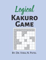 Logical Kakuro Game: Kakuro for Experts