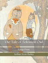 The Tale of Solomon Owl