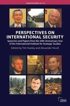 Adelphi series- Perspectives on International Security