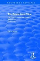 Routledge Revivals- Routledge Revivals: The Contentious Tithe (1976)