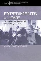 American Society of Missiology Monograph- Experiments in Love