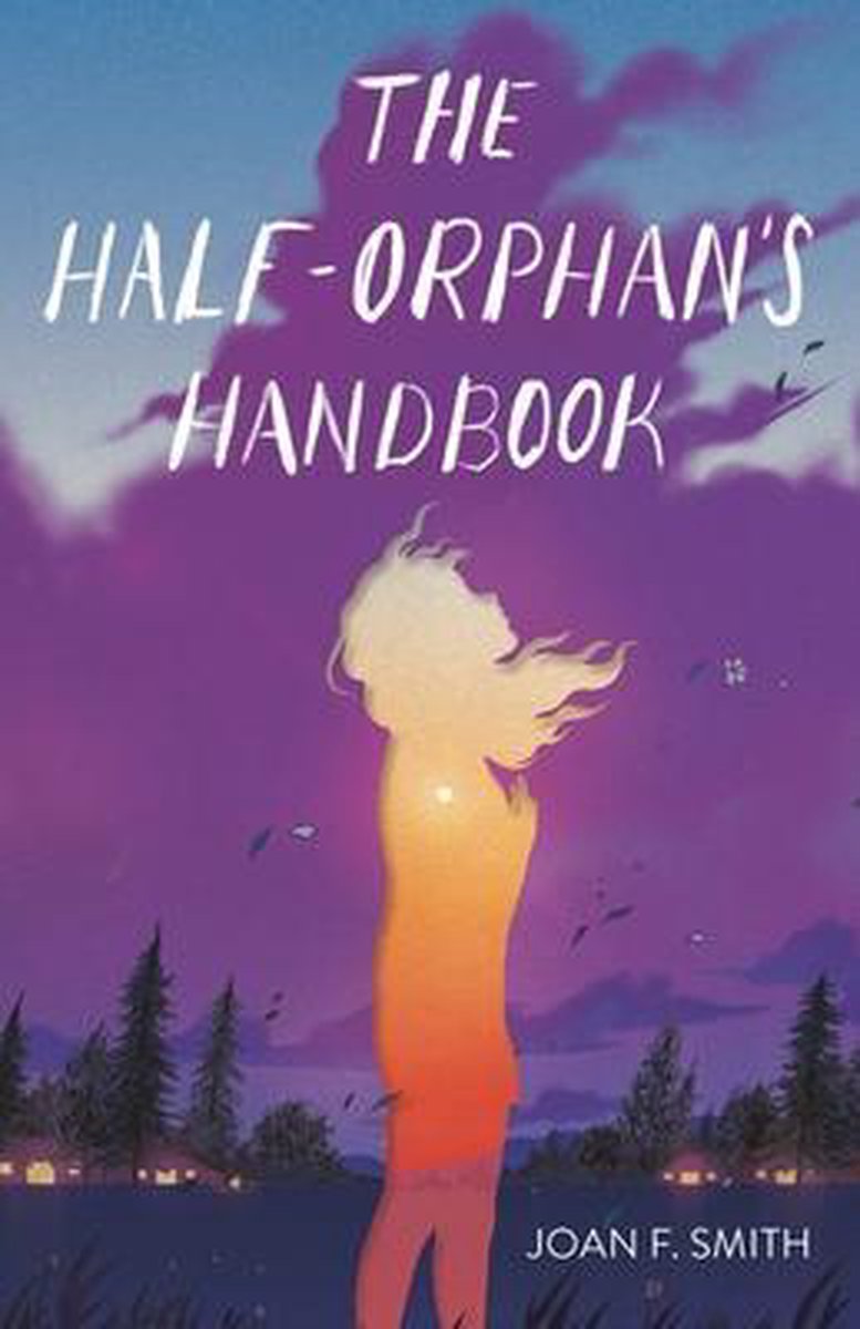 The Half-orphan's Handbook van Joan B Smith
