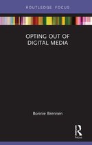 Disruptions- Opting Out of Digital Media