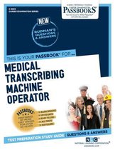 Medical Transcribing Machine Operator, 3203