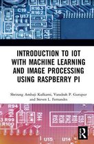 Introduction to IoT with Machine Learning and Image Processing using Raspberry Pi