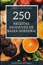 250 Receitas saudaveis de baixa gordura