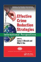 International Police Executive Symposium Co-Publications- Effective Crime Reduction Strategies