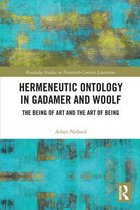 Routledge Studies in Twentieth-Century Literature- Hermeneutic Ontology in Gadamer and Woolf