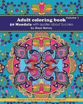 Adult Coloring Book - 50 Mandala with Quotes About Success