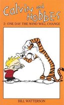 ISBN Calvin and Hobbes V2 : One Day The Wind Will Change, Roman, Anglais, 128 pages