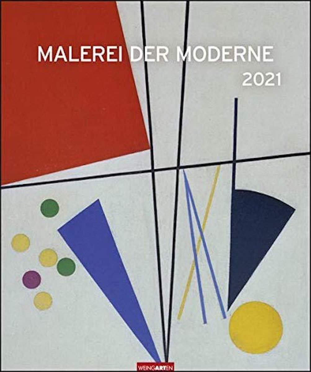 Malerei der Moderne - Kalender 2021