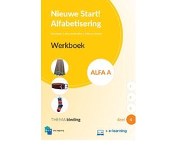 Nieuwe Start Alfabetisering - Nieuwe Start Alfabetisering Werkboek Alfa A Deel 4 + e-learning