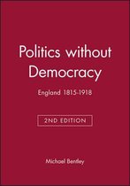 Politics without Democracy