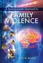 Omslag A Neuroscientific Approach to Family Violence