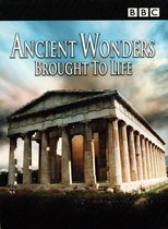 Ancient Wonders Brought to Life (BBC)