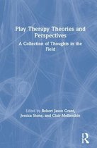 Play Therapy Theories and Perspectives