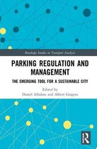 Routledge Studies in Transport Analysis- Parking Regulation and Management