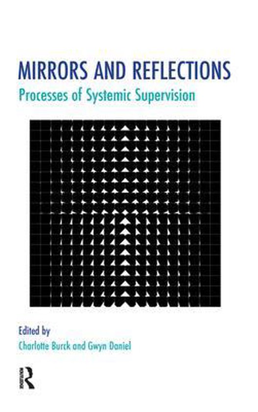 The Systemic Thinking and Practice Series- Mirrors and Reflections ...