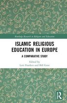 Routledge Research in Religion and Education- Islamic Religious Education in Europe