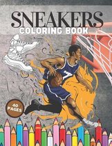 Sneakers Coloring Book: Urban Teens Colouring For Kids Kids, Air Jordan Created Relieving Heads, Amazing Collectors 40 Pages