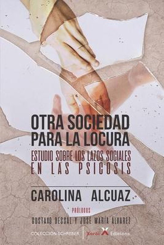 Otra sociedad para la locura - cover