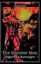The Monster Men (Illustrated)