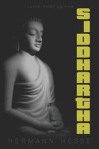 Siddhartha (Large Print Edition)