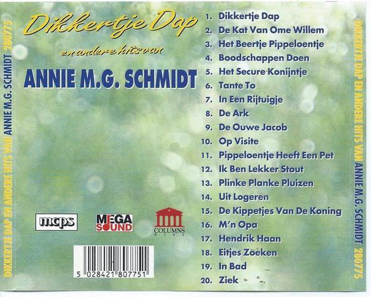 Dikkertje Dap en andere hits van Annie M.G Schmidt, Annie M.G. Schmidt