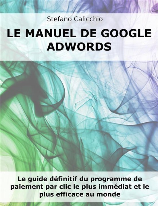 Le manuel de Google Adwords - cover
