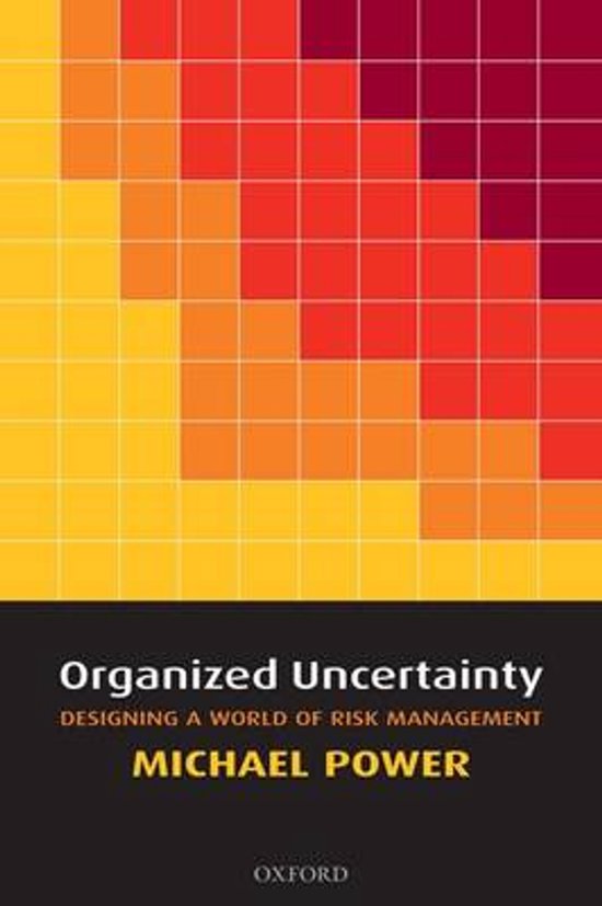 Organized Uncertainty