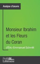 Monsieur Ibrahim et les Fleurs du Coran d'�ric-Emmanuel Schmitt (Analyse approfondie)