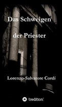 Das Schweigen der Priester