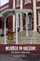 Murder in Oregon