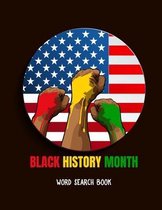 Black History Month Word Search Book: A Puzzle Book Celebrating African Americans [Includes 20 Sudoku Puzzles]