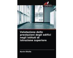 Valutazione delle prestazioni degli edifici negli istituti di istruzione superiore