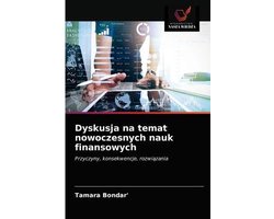 Dyskusja na temat nowoczesnych nauk finansowych